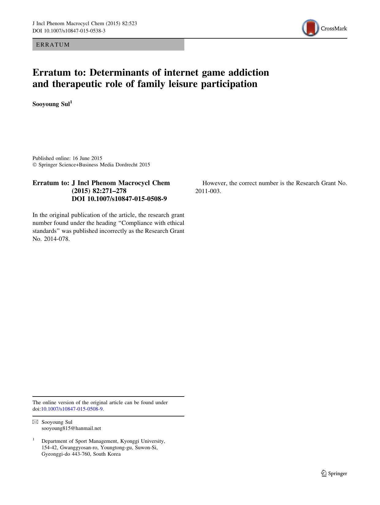 Erratum to: Determinants of internet game addiction and therapeutic role of family leisure participation by Sooyoung Sul
