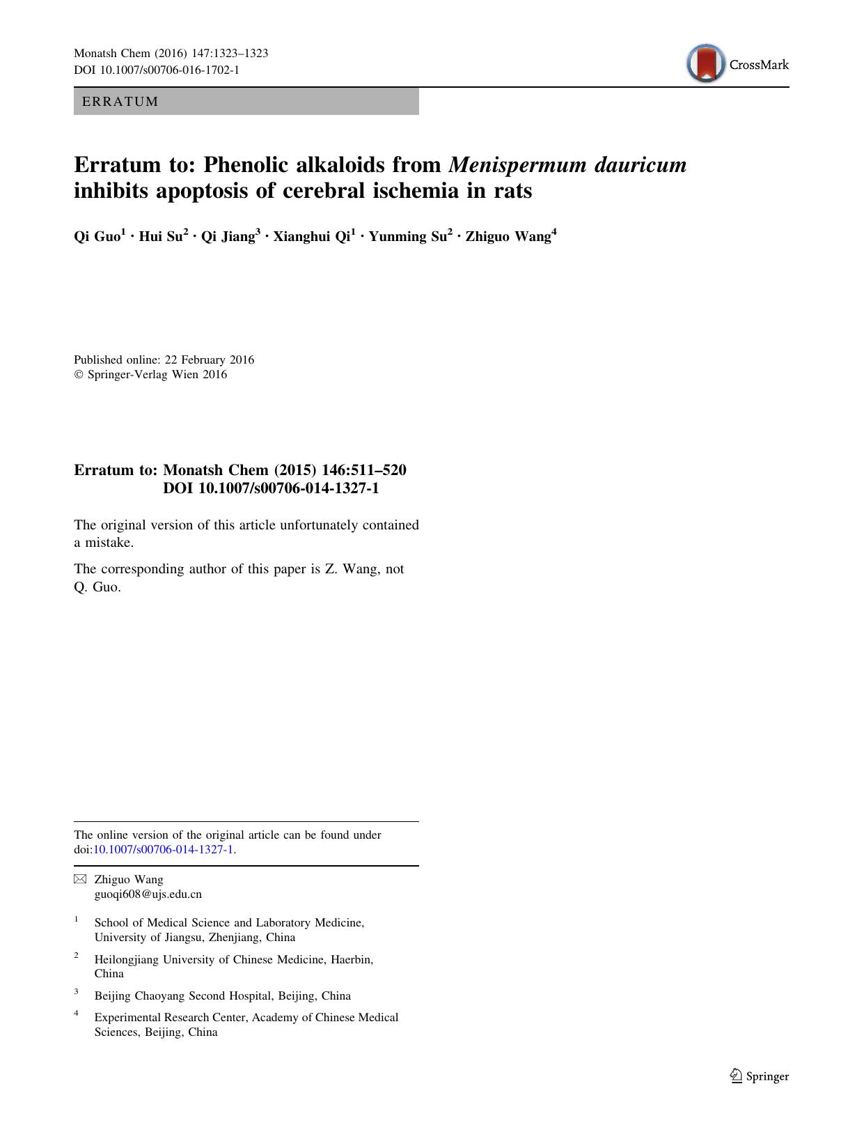 Erratum to: Phenolic alkaloids from Menispermum dauricum inhibits apoptosis of cerebral ischemia in rats by Qi Guo & Hui Su & Qi Jiang & Xianghui Qi & Yunming Su & Zhiguo Wang