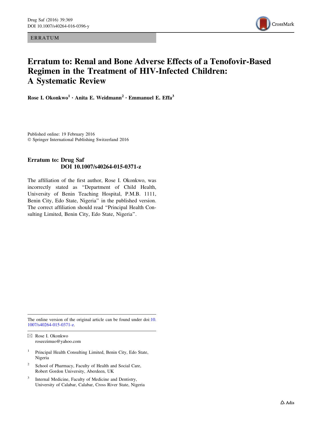 Erratum to: Renal and Bone Adverse Effects of a Tenofovir-Based Regimen in the Treatment of HIV-Infected Children: A Systematic Review by Rose I. Okonkwo & Anita E. Weidmann & Emmanuel E. Effa