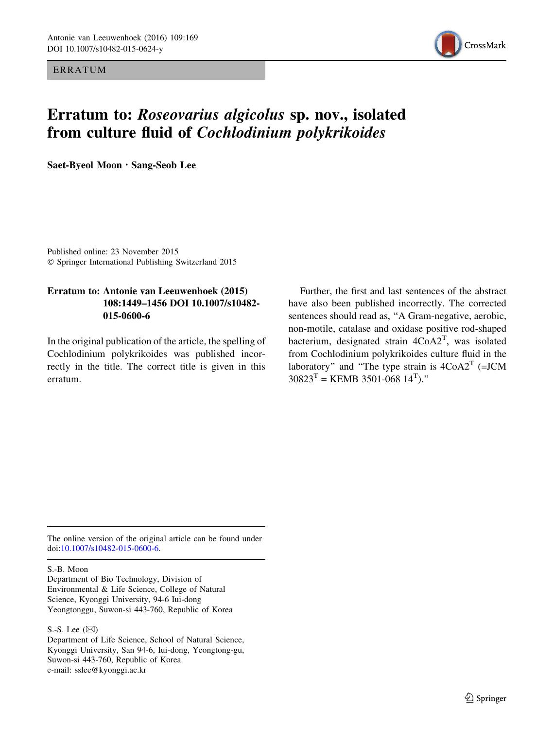 Erratum to: Roseovarius algicolus sp. nov., isolated from culture fluid of Cochlodinium polykrikoides by Saet-Byeol Moon & Sang-Seob Lee