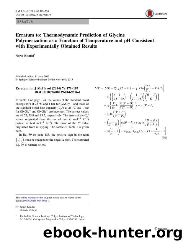 Erratum to: Thermodynamic Prediction of Glycine Polymerization as a Function of Temperature and pH Consistent with Experimentally Obtained Results by Norio Kitadai