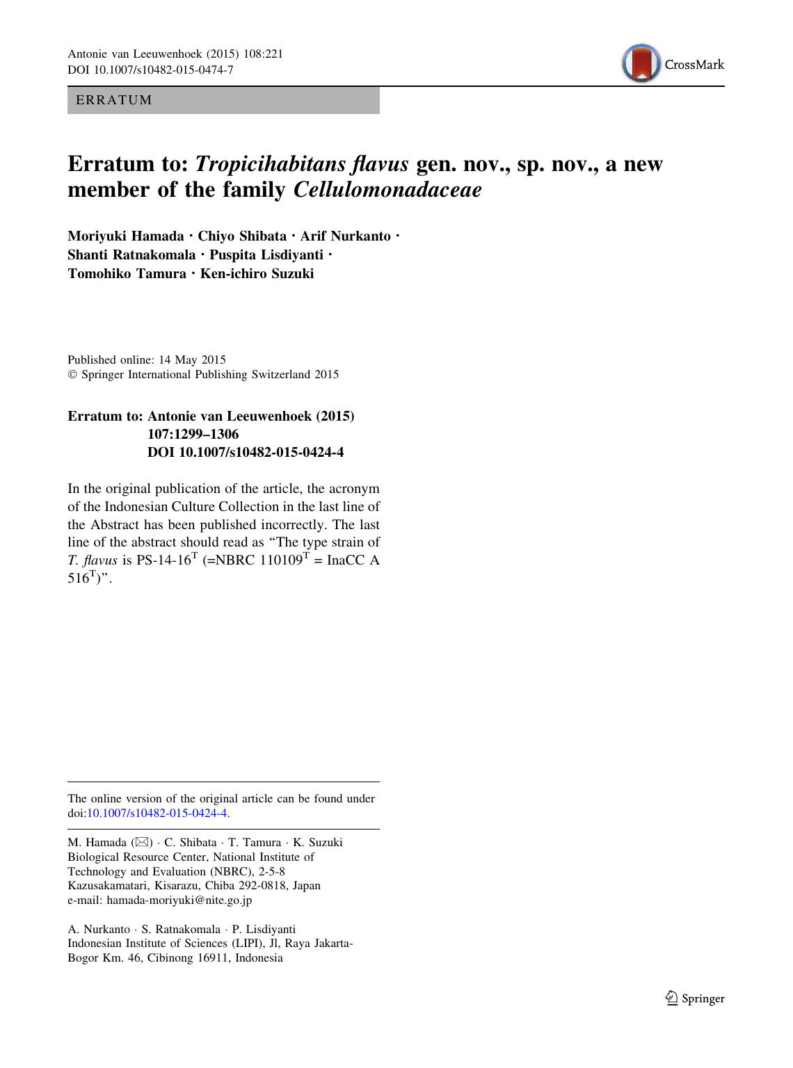 Erratum to: Tropicihabitans flavus gen. nov., sp. nov., a new member of the family Cellulomonadaceae by unknow