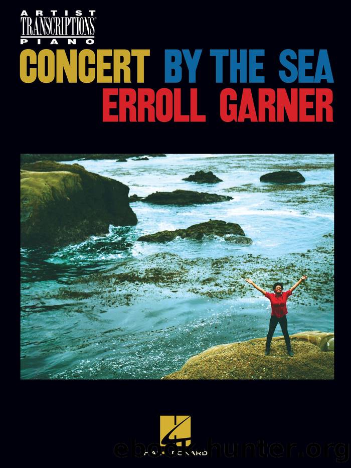 Erroll Garner--Concert by the Sea Songbook by Erroll Garner