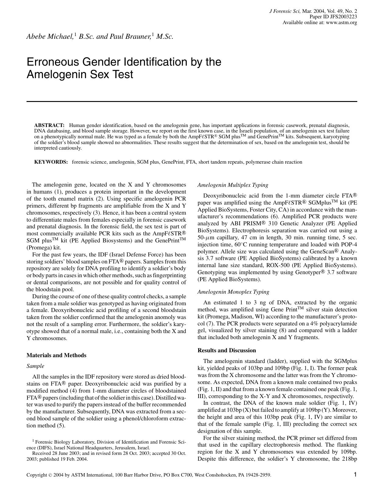 Erroneous gender identification by the amelogenin sex test by Michael A Brauner P