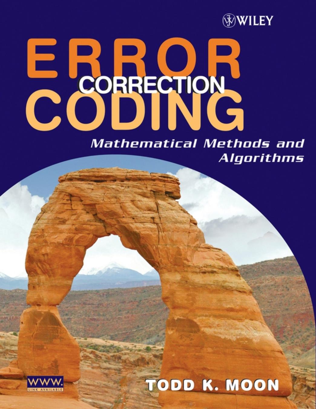 Error Correction Coding by Todd K. Moon