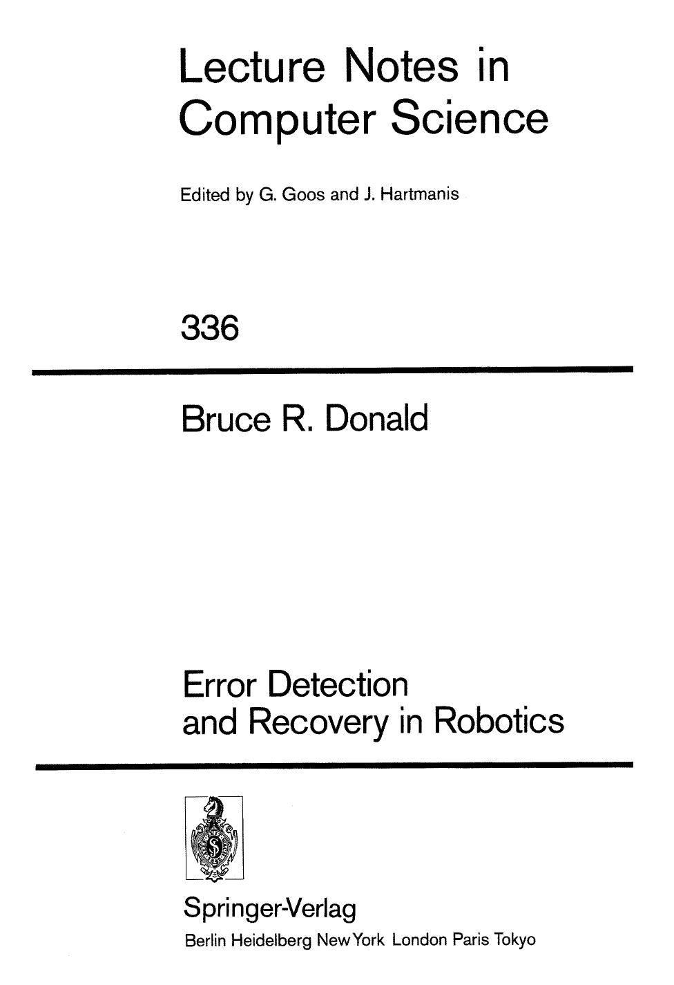 Error Detection and Recovery in Robotics by Bruce R. Donald (auth.)
