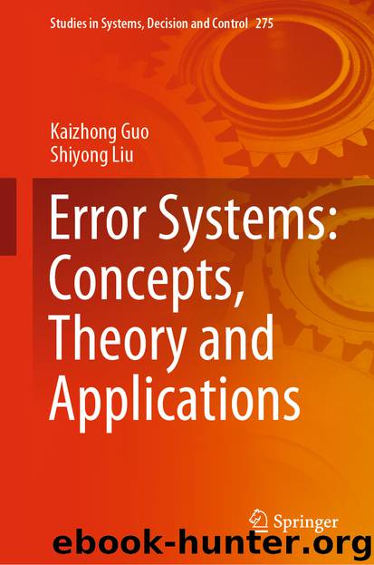 Error Systems: Concepts, Theory and Applications by Kaizhong Guo & Shiyong Liu