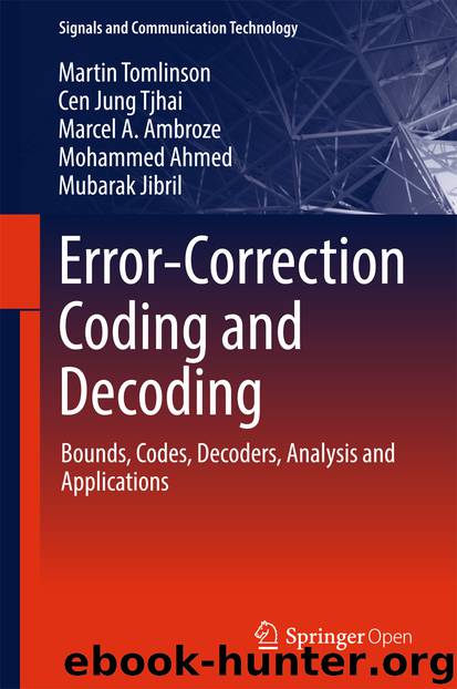 Error-Correction Coding and Decoding by Martin Tomlinson Cen Jung Tjhai Marcel A. Ambroze Mohammed Ahmed & Mubarak Jibril