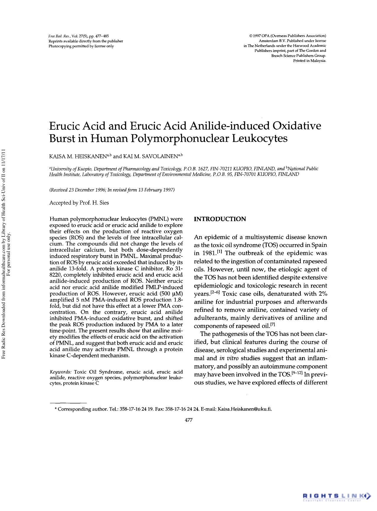 Erucic Acid and Erucic Acid Anilide-induced Oxidative Burst in Human Polymorphonuclear Leukocytes by Kaisa M. Heiskanen1 2 & Kai M. Savolainen1 2