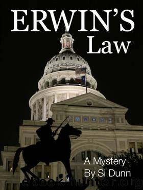 Erwin’s Law by Si Dunn