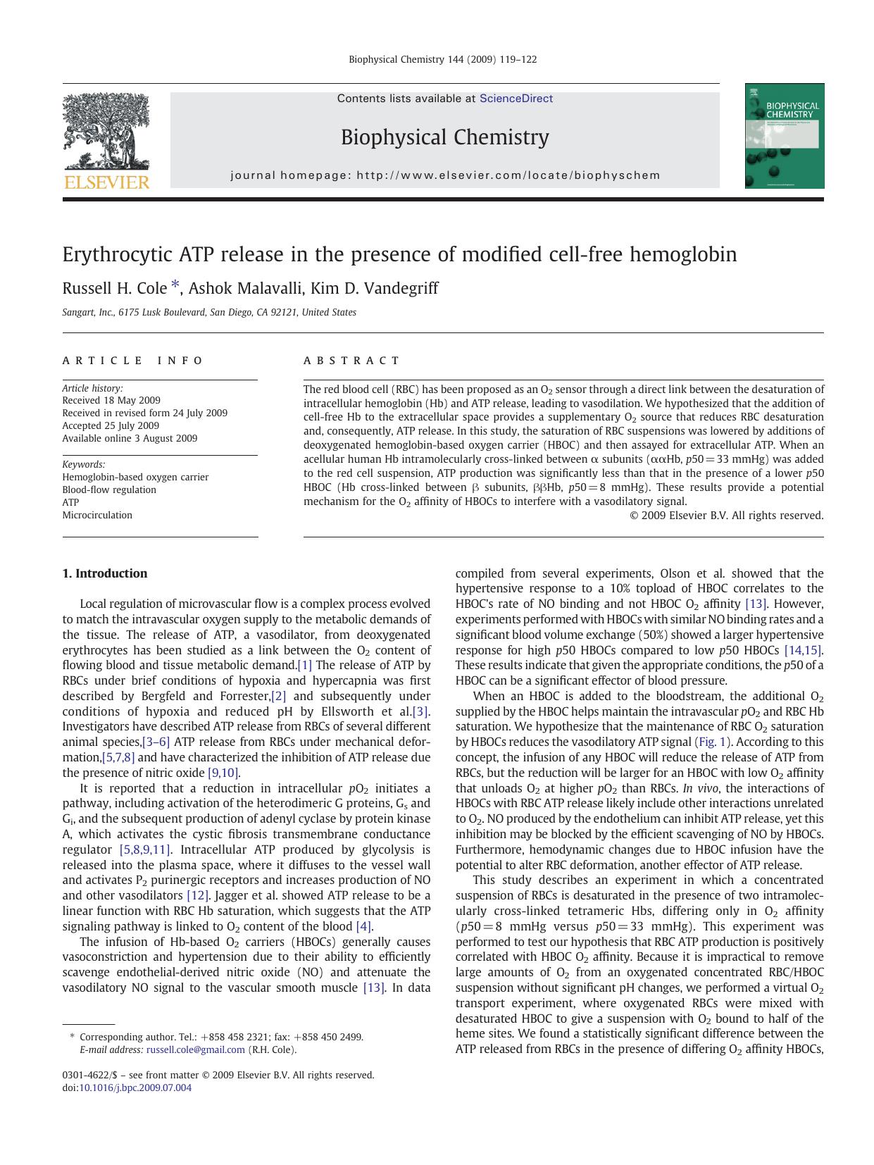 Erythrocytic ATP release in the presence of modified cell-free hemoglobin by Russell H. Cole; Ashok Malavalli; Kim D. Vandegriff