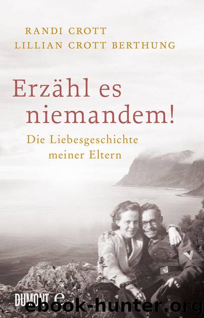 Erzaehl es niemandem by Randi Crott & Lillian Crott Berthung
