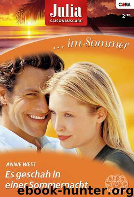 Es geschah in einer Sommernacht by Annie West