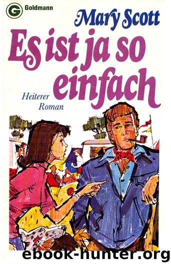 Es ist ja so einfach by Scott Mary