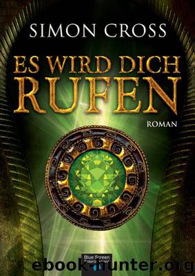 Es wird Dich rufen (German Edition) by Cross Simon