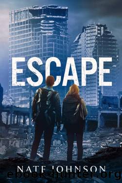 Escape (The End of Times Book 2) by Nate Johnson