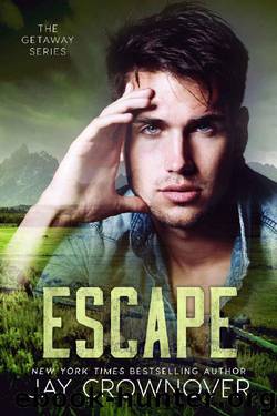 Escape (The Getaway Series Book 3) by Jay Crownover