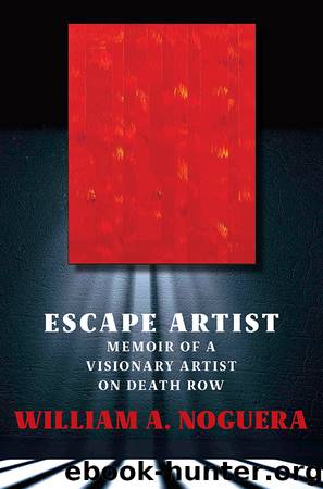 Escape Artist by William A. Noguera