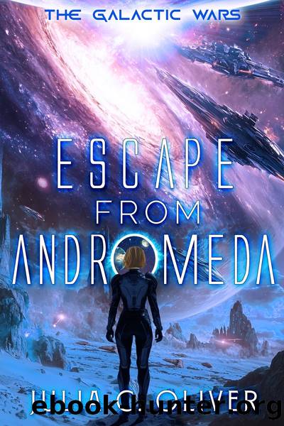 Escape From Andromeda by Julia C. Oliver