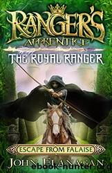 Escape From Falaise (The Royal Ranger #5) by John Flanagan