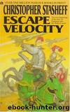 Escape Velocity (wisoh-1) by Cristopher Stasheff