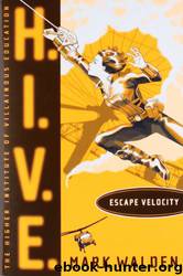 Escape Velocity by Mark Walden
