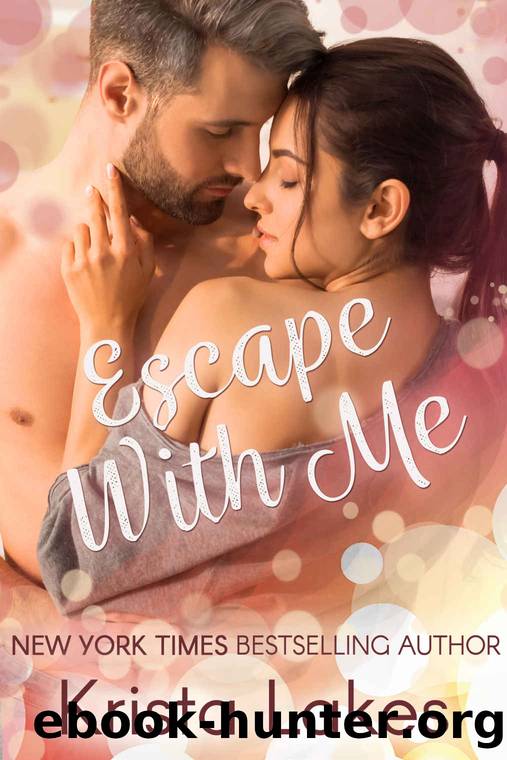 Escape With Me by Lakes Krista