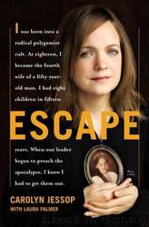 Escape by Carolyn Jessop; Laura Palmer