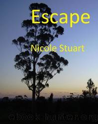 Escape by Nicole Stuart