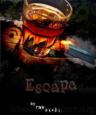 Escape by Ray Weeks