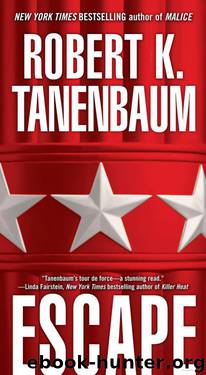 Escape by Robert K. Tanenbaum