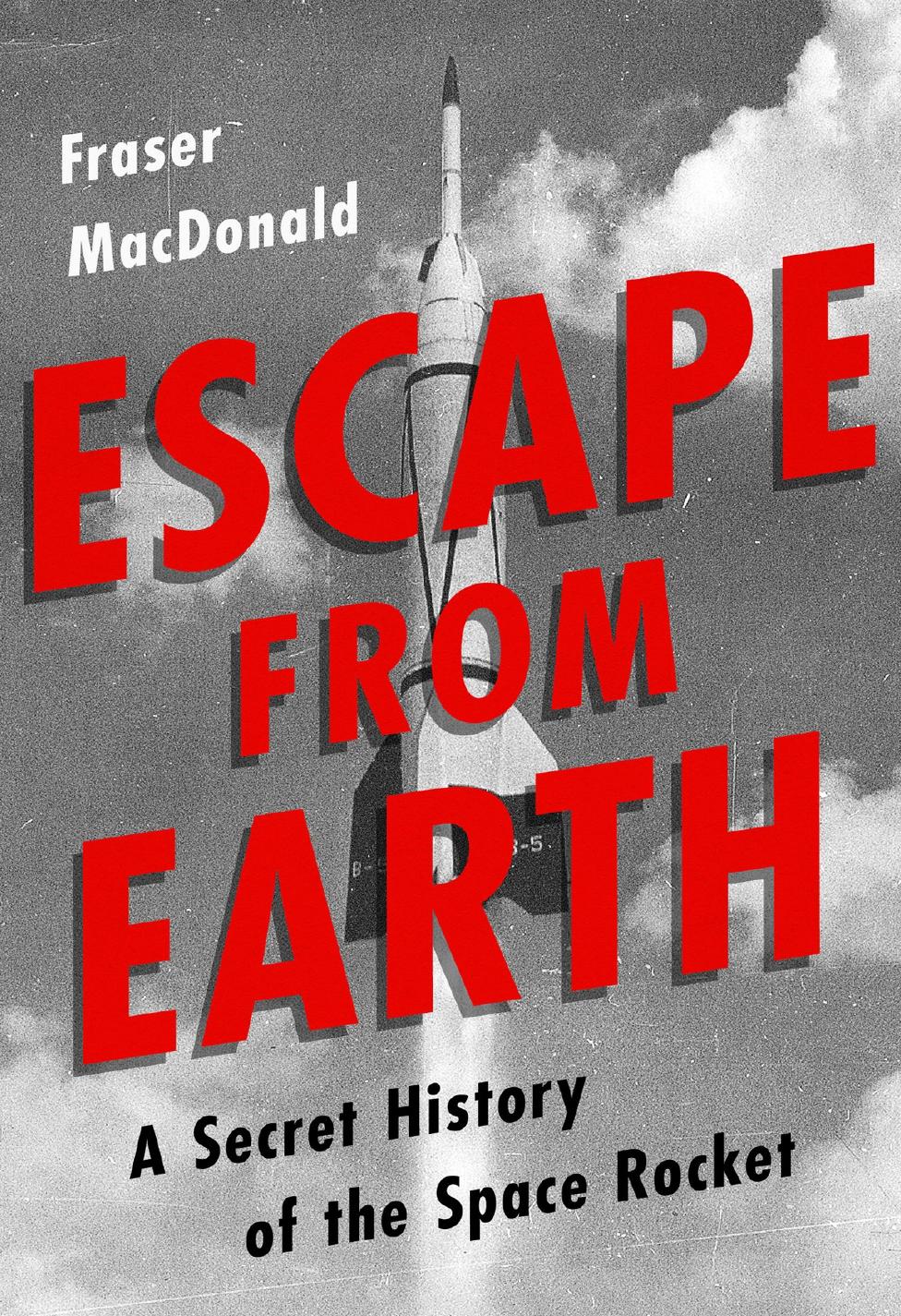 Escape from Earth by Fraser MacDonald