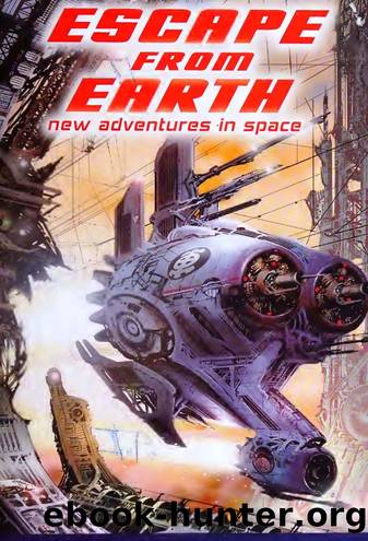 Escape from Earth: New Adventures in Space by Jack Dann & Gardner Dozois