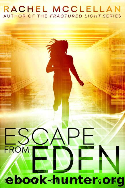 Escape from Eden (Original Series book 2) by Rachel McClellan