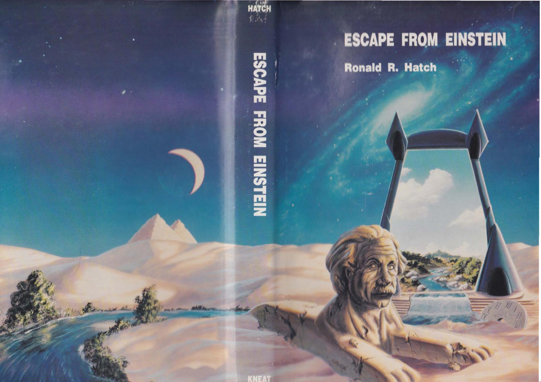 Escape from Einstein by Ronald R. Hatch