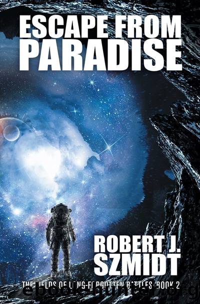 Escape from Paradise by Robert J. Szmidt