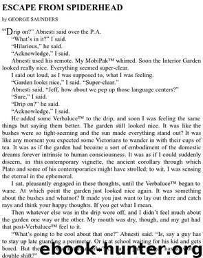 Escape from spiderhead by George Saunders