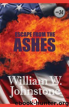Escape from the Ashes by William W. Johnstone