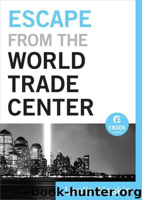 Escape from the World Trade Center by Haskin Leslie