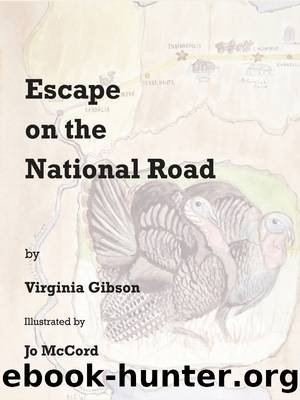 Escape on the National Road by Virginia L. Gibson