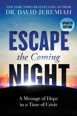 Escape the Coming Night by David Jeremiah
