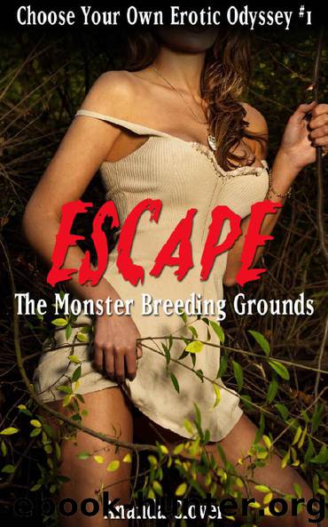Escape the Monster Breeding Grounds by Amanda Clover