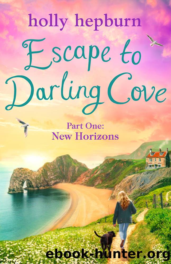 Escape to Darling Cove Part One by Holly Hepburn