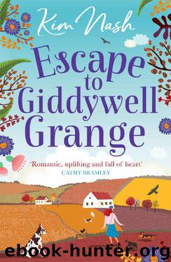 Escape to Giddywell Grange by Kim Nash