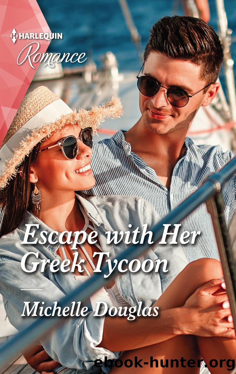 Escape with Her Greek Tycoon by Michelle Douglas