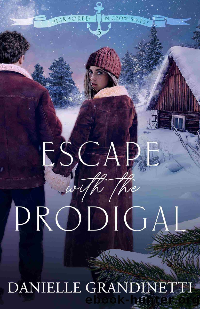 Escape with the Prodigal by Danielle Grandinetti