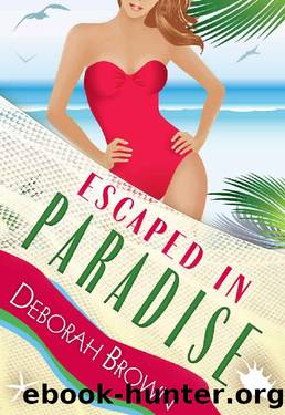 Escaped in Paradise by Deborah Brown