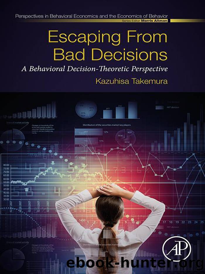 Escaping From Bad Decisions by Kazuhisa Takemura;