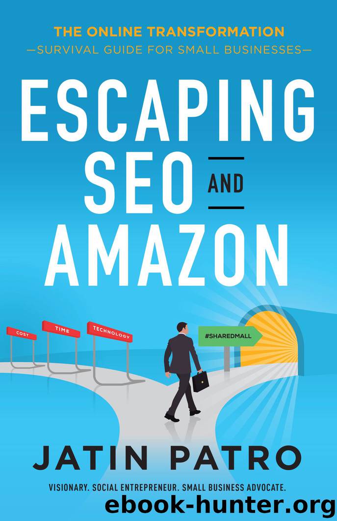 Escaping Seo and Amazon by Jatin Patro