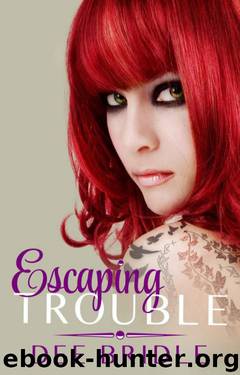 Escaping Trouble by Dee Bridle